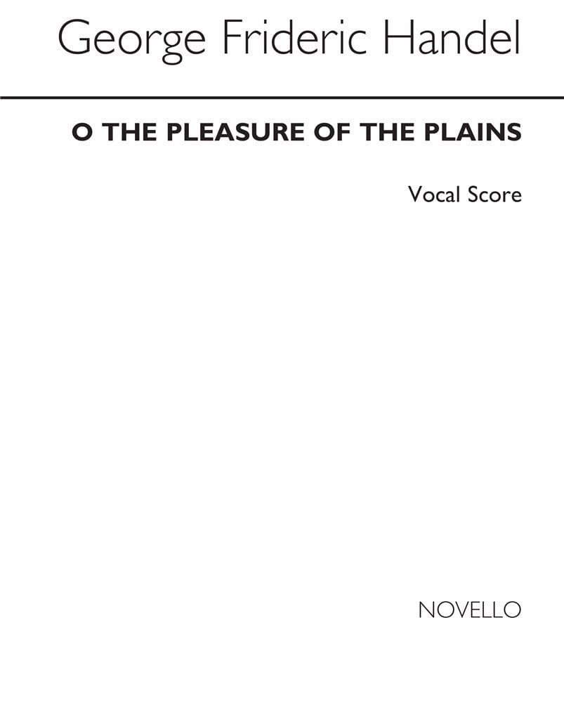 O The Pleasure Of The Plains